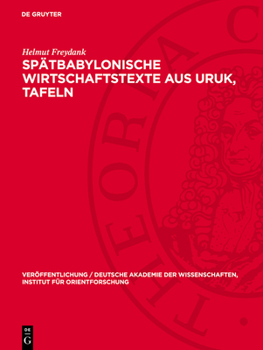 Hardcover Spätbabylonische Wirtschaftstexte Aus Uruk, Tafeln [German] Book