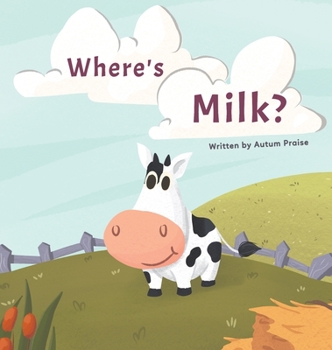 Hardcover Where's Milk? Book