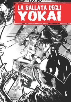 Paperback La ballata degli Yokai [Italian] Book