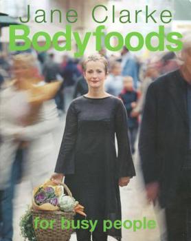 Paperback Bodyfoods for Busy People Book