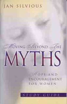 Paperback Moving Beyond the Myths Study Guide Book