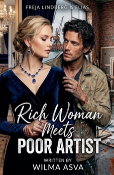 Rich Woman Meets Poor Artist