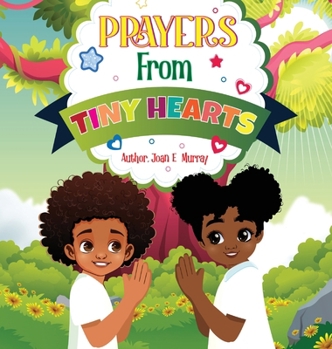 Hardcover Prayers From Tiny Hearts Book