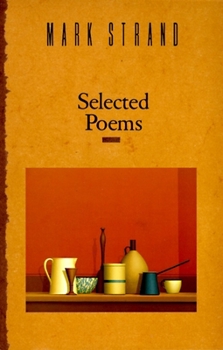 Paperback Selected Poems of Mark Strand Book