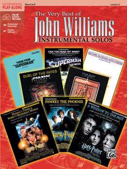 Paperback The Very Best of John Williams: Horn in F, Book & Online Audio/Software [With Accompaniment CD] Book