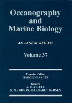 Hardcover Oceanography and Marine Biology, an Annual Review, Volume 37 Book