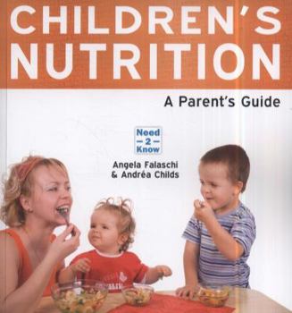 Children's Nutrition - A Parent's Guide