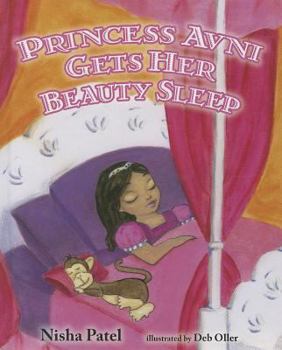 Hardcover Princess Avni Gets her Beauty Sleep Book