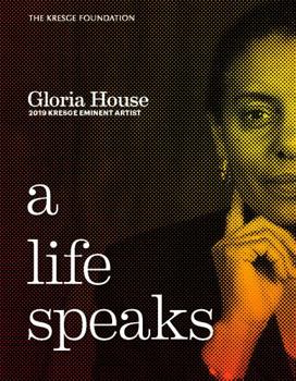 Unknown Binding A Life Speaks Gloria House 2019 Kresge Eminent Artist Book