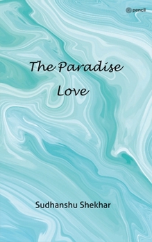 Paperback The Paradise Love Book