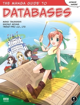 Paperback The Manga Guide to Databases Book