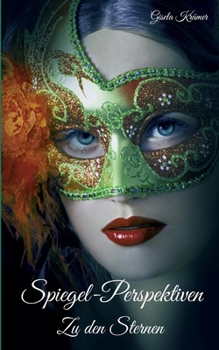 Paperback Spiegel-Perspektiven: Zu den Sternen [German] Book