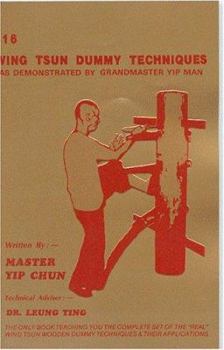 Paperback 116 Wing Tsun Dummy Techniques as Demonstrated by Grandmaster Yip Man Book