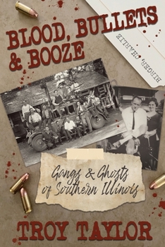 Paperback Blood, Bullets and Booze Book