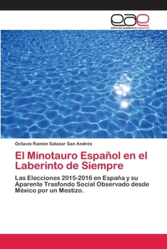 Paperback El Minotauro Español en el Laberinto de Siempre [Spanish] Book