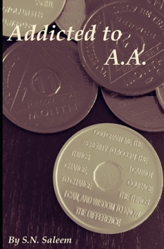 Paperback Addicted to A.A. Book