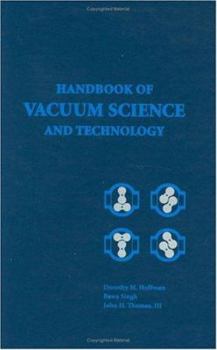 Hardcover Handbook of Vacuum Science and Technology Book