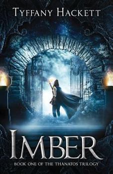 Paperback Imber: Book One of The Thanatos Trilogy Book