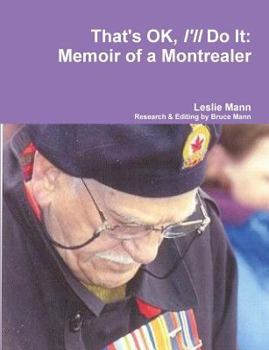 Paperback That's OK, I'll Do It: Memoir of a Montrealer Book