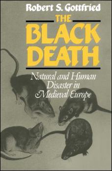 Paperback The Black Death: Natural and Human Disaster in Medieval Europe Book