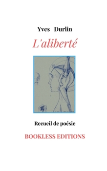 Paperback L'aliberté [French] Book