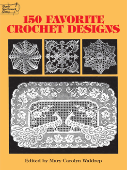 Paperback 150 Favorite Crochet Designs Book