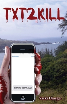Paperback Txt2kill Book