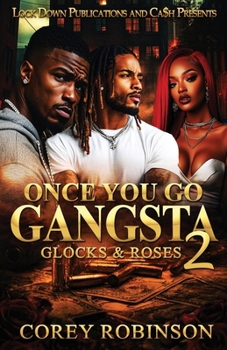 Paperback Once You Go Gangsta 2: Glocks & Roses Book