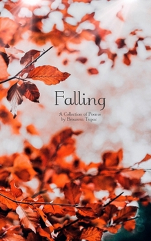 Paperback Falling: A Collection of Poems Book