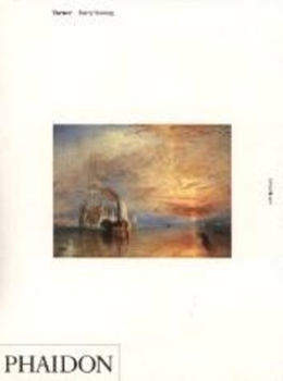 Turner (Phaidon Art & Ideas) - Book  of the Art & Ideas (Phaidon)
