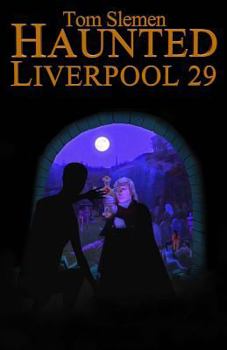 Paperback Haunted Liverpool 29 Book