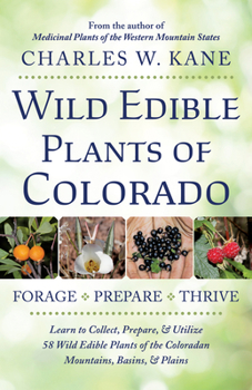 Paperback Wild Edible Plants of Colorado Book