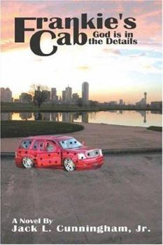 Paperback Frankie's Cab: God Is in the Details Book