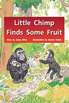 Paperback Little Chimp Finds Some Fruit: Individual Student Edition Blue (Levels 9-11) Book