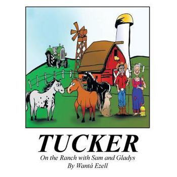 Paperback Tucker: On the Ranch with Sam and Gladys Book