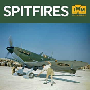Calendar Imperial War Museums: Spitfires Wall Calendar 2023 (Art Calendar) Book