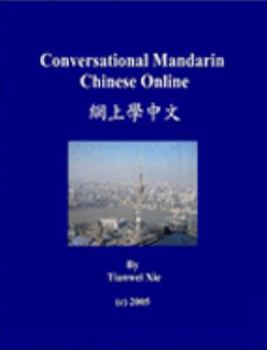 Paperback Conversational Mandarin Chinese Online (Chinese Edition) [Chinese] Book