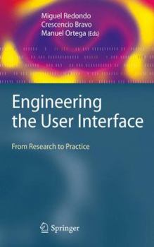 Hardcover Engineering the User Interface: From Research to Practice Book