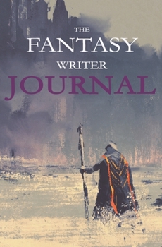 Paperback The Fantasy Writer Journal: a blank notebook for writers and dark urban epic authors Book