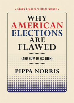 Why American Elections Are Flawed - Book  of the Brown Democracy Medal