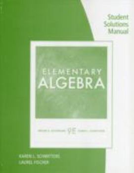 Paperback Student Solutions Manual for Kaufmann/Schwitters' Elementary Algebra, 9th Book