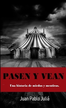 Paperback Pasen y vean [Spanish] Book