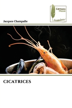 Paperback Cicatrices [French] Book