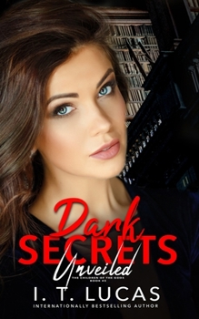 Dark Secrets Unveiled - Book #45 of the Children of the Gods