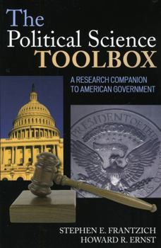 Paperback The Political Science Toolbox: A Research Companion to the American Government Book