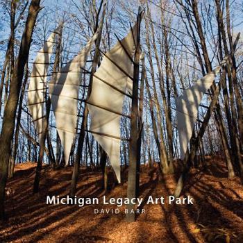 Paperback Michigan Legacy Art Park Book