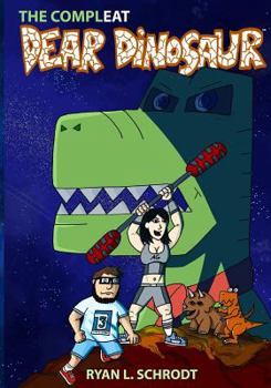 Paperback The ComplEAT Dear Dinosaur Webcomic Collection Book