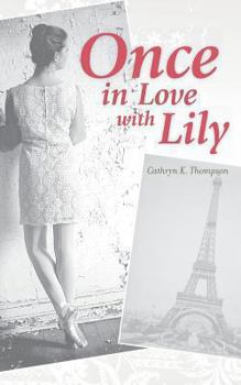 Paperback Once In Love With Lily Book