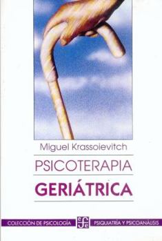 Paperback Psicoterapia geriátrica [Spanish] Book