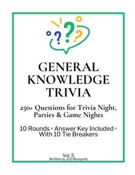 Paperback General Knowledge Trivia: 250+ Questions for Trivia Night, Parties & Game Nights Book